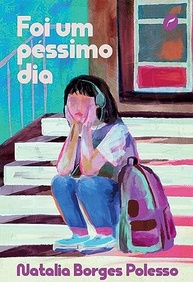 Foi um Péssimo Dia: Histórias Sensíveis sobre Infância e Adolescência - imagem 2