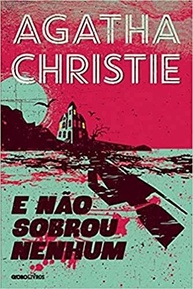 e-agatha-nenhum-romance-a-de-os-christie-de-nao-melhor-tempos-o-todos-sobrou-policial-a