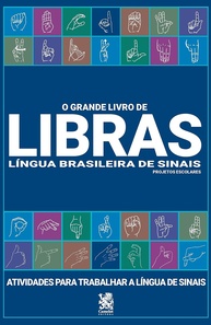 O Grande Livro de Libras para Projetos Escolares: Inclusão e Aprendizagem Divertida - imagem 1