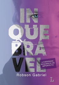 Inquebrável: Volume 2 - A Continuação da Jornada de Autodescoberta e Superação - imagem 1