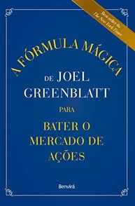 A Fórmula Mágica de Joel Greenblatt: Invista e Supere o Mercado com Inteligência - imagem 2