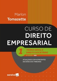 Curso de Direito Empresarial: Teoria Geral e Societário - Vol. 1 (16ª Ed. 2025) - imagem 1