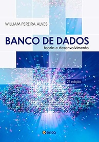 Domine Bancos de Dados: Teoria e Desenvolvimento Essencial - imagem 2