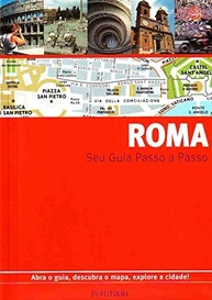 e-dicas-cidade-guia-a-explore-a-desdobraveis-com-mapas-essenciais-passo-eterna-roma-a-passo-a
