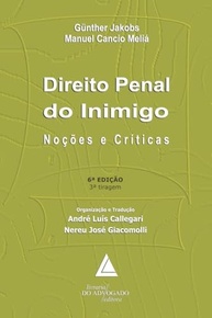 Direito Penal do Inimigo: Análise Crítica e Perspectivas Teóricas - imagem 2