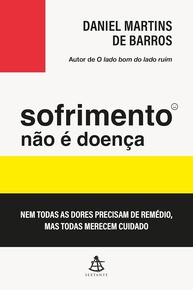 Sofrimento Não é Doença: Entenda a Diferença e Cuide Melhor de Você - imagem 1