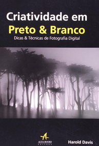 e-domine-branco-com-preto-tecnicas-em-digitais-arte-a-dicas-e-fotografia-a