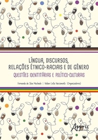 Língua, Gênero e Raça: Desvendando Questões Identitárias e Político-Culturais - imagem 1