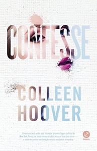 Confesse: O Romance Eletrizante de Colleen Hoover Sobre Amor e Segredos - imagem 5