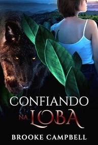 Confiando na Loba (A Guerreira): Romance, Segredos e Transformação - imagem 2