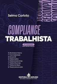 Compliance Trabalhista 6ª Edição: Guia Essencial para Relações de Trabalho Seguras e Éticas - imagem 2