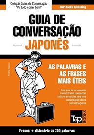 Guia de Conversação Português-Japonês e Mini Dicionário Essencial para Viajantes - imagem 2
