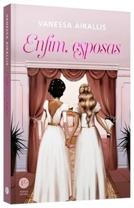 Enfim, Esposas 2: Romance Sáfico Intenso e Apaixonante - imagem 4