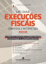 Lei das Execuções Fiscais Comentada e Interpretada: Domine Cobranças Tributárias - imagem 2