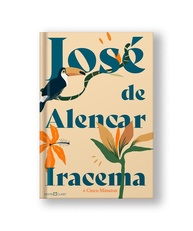 e-iracema-romantismo-minutos-do-a-essenciais-classicos-brasileiro-cinco-a