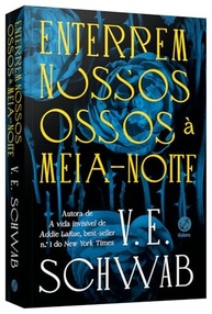 Enterrem Nossos Ossos à Meia-Noite: V. E. Schwab e a Saga de Imortalidade e Sede - imagem 4