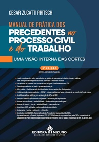 Manual de Precedentes no Processo Civil e do Trabalho: 3ª Edição - Domine o Sistema! - imagem 1