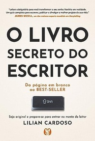 O Livro Secreto do Escritor: Guia Completo para Publicar e Divulgar Sua Obra - imagem 2