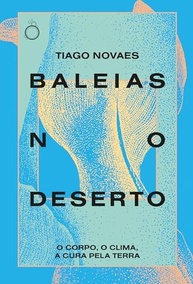 e-pela-nova-terra-a-a-desvende-consciencia-no-baleias-deserto-cura-humana-a