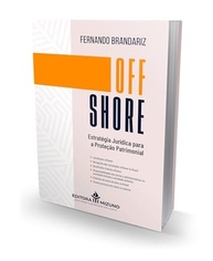 Offshore: A Estratégia Jurídica Essencial para Proteção Patrimonial e Planejamento Sucessório - imagem 4