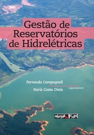 Gestão de Reservatórios de Hidrelétricas: Preservação e Potencial Hidráulico - imagem 2