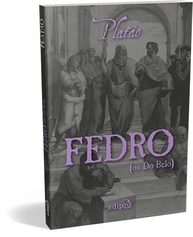 e-sobre-alma-a-a-retorica-dialogo-o-amor-o-fedro-de-a-platao-a