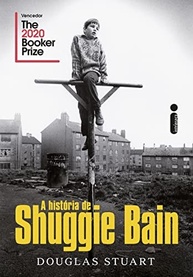 A História de Shuggie Bain: Um Romance Premiado Sobre Amor e Resiliência - imagem 2