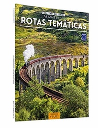 50 Destinos dos Sonhos: Explore Rotas Temáticas Incríveis e Planeje Sua Próxima Aventura - imagem 3