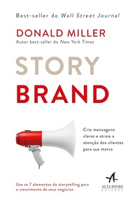 StoryBrand: Mensagens Claras que Conectam e Vendem Mais - imagem 1