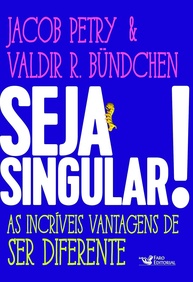e-sua-transforme-de-poder-vida-seja-singular-descubra-unico-o-a-ser-a