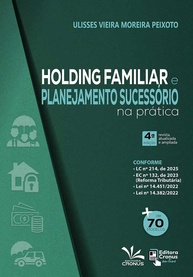 Holding Familiar e Planejamento Sucessório: Guia Prático 4ª Edição 2025 - imagem 1
