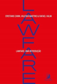 Lawfare: Uma Introdução Essencial ao Conceito e suas Aplicações - imagem 1