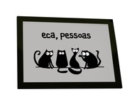 Quadro Decorativo A4 Engraçado Gatos Eca Pessoas - Moldura em Madeira com Acetato - imagem 1
