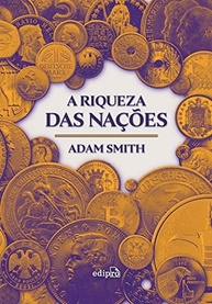 economia-nacoes-integral-a-obra-da-essencial-moderna-riqueza-a-a-edicao-das-a