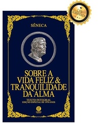 edicao-alma-da-a-seneca-almofadada-tranquilidade-de-vida-feliz-luxo-a