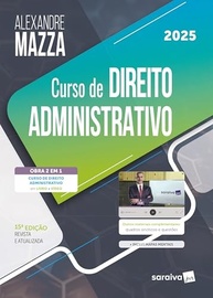 Curso de Direito Administrativo 15ª Edição 2025: Domine a Matéria com Conteúdo Completo - imagem 2