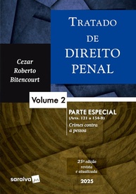 Tratado de Direito Penal - Parte Especial Vol. 2: Aprofunde seus Conhecimentos na 25ª Edição 2025 - imagem 1