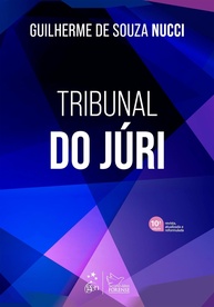Tribunal do Júri: 10ª Edição 2024 - Guia Completo e Atualizado - imagem 1