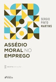 Assédio Moral no Emprego: Guia Completo 6ª Edição 2025 - imagem 2