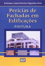 Perícias de Fachadas em Edificações: Guia Completo de Pintura e Recuperação - imagem 2