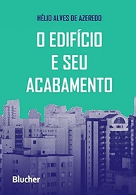 O Edifício e seu Acabamento: Guia Essencial para Engenheiros Civis - imagem 2
