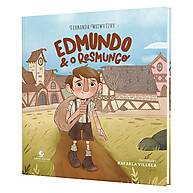 Edmundo e o Resmundo: Uma Aventura de Esperança - imagem 1
