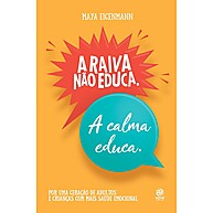 Educação Respeitosa: A Calma Transforma a Criação - imagem 1