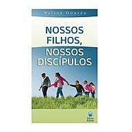 Eduque Filhos com Sabedoria: Guia Bíblico de Nelson Gouvea - imagem 1