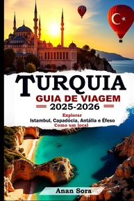 efeso-istambul-de-turquia-guia-descubra-e-antalia-como-capadocia-local-um-viagem-2025-2026-a