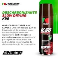 Descarbonizante K90 Slow Drying Koube 300ml: Limpeza Profunda e Eficaz - imagem 3