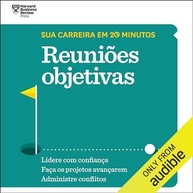 Reuniões de Sucesso: Liderança Eficaz em 20 Minutos | Coleção Sua Carreira - imagem 2