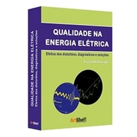 Qualidade na Energia Elétrica: Domine Distúrbios, Diagnósticos e Soluções - imagem 2