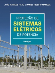 Proteção de Sistemas Elétricos de Potência: Guia Completo 3ª Edição - imagem 1