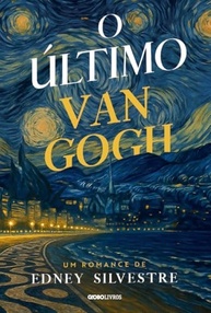 O Último Van Gogh: Romance Eletrizante de Arte, Crime e Destino - imagem 2